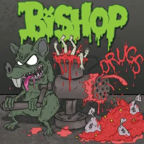 Bishop "Drugs"