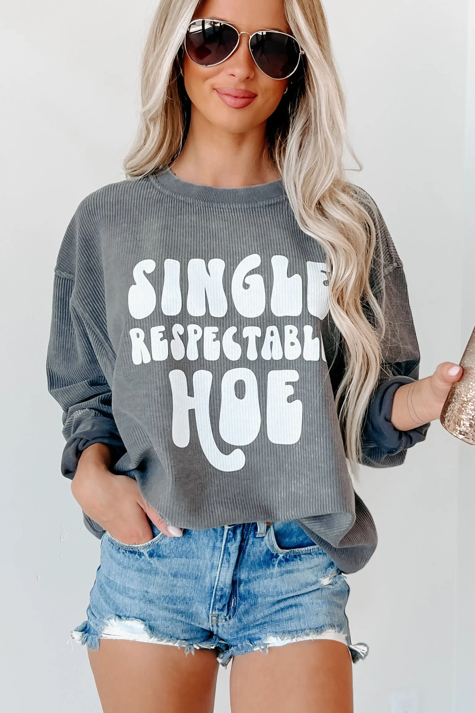 "Single Respectable Hoe" Corded Graphic Crewneck (Charcoal) - Print On Demand