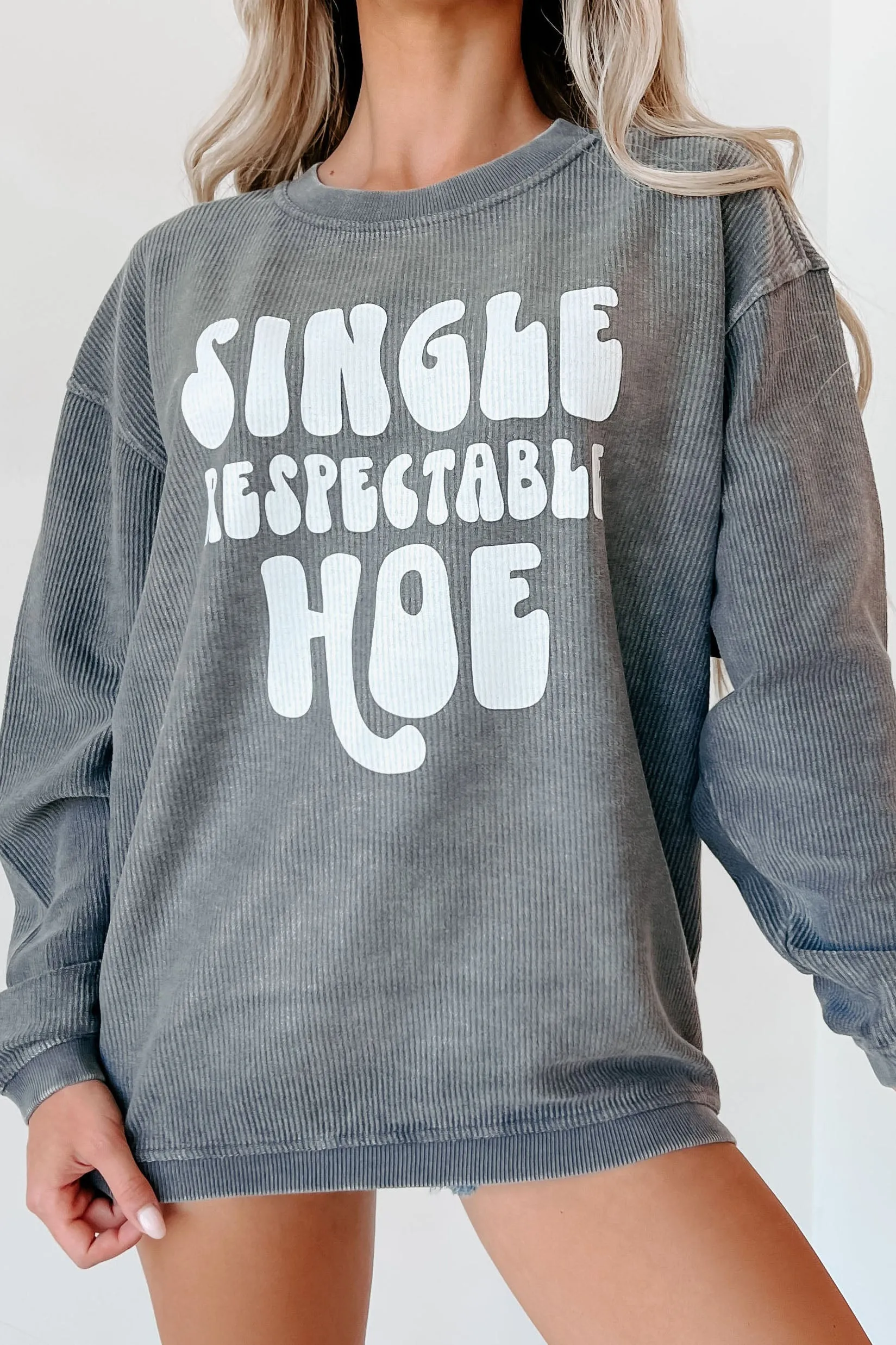 "Single Respectable Hoe" Corded Graphic Crewneck (Charcoal) - Print On Demand