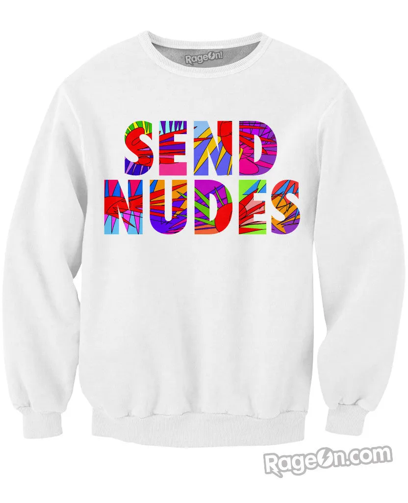 Send Nudes Crewneck Sweatshirt