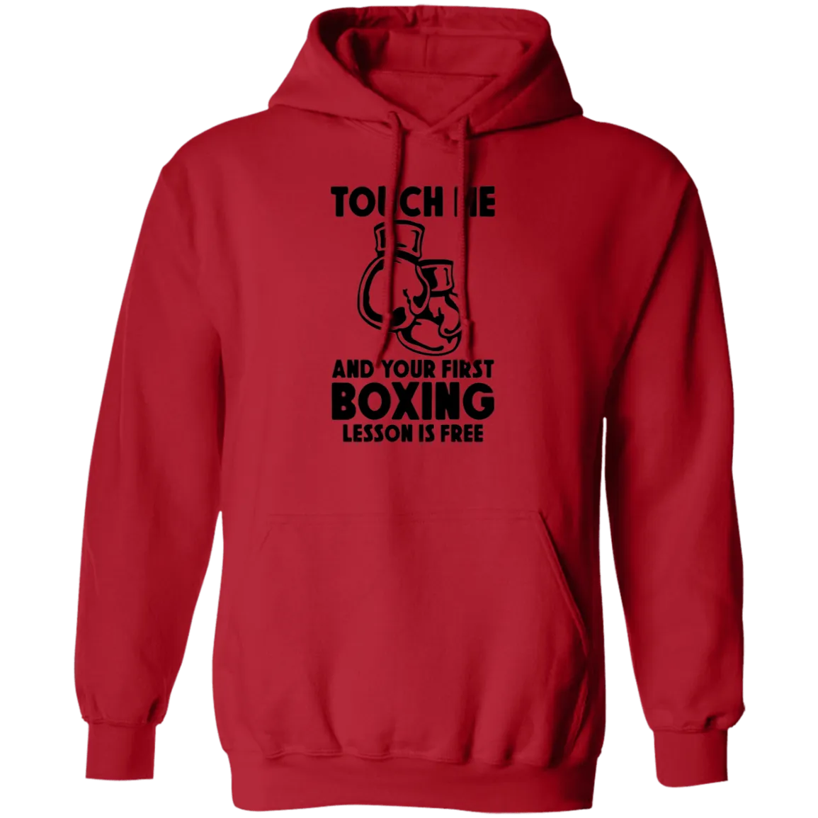 Touch Me... Pullover Hoodie