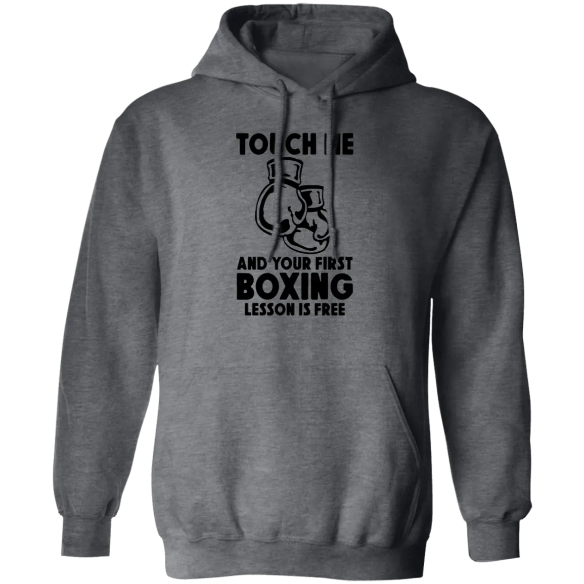 Touch Me... Pullover Hoodie